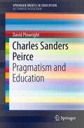 Plowright |  Charles Sanders Peirce | Buch |  Sack Fachmedien