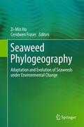 Fraser / Hu |  Seaweed Phylogeography | Buch |  Sack Fachmedien
