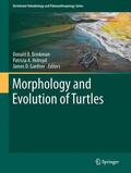 Brinkman / Gardner / Holroyd |  Morphology and Evolution of Turtles | Buch |  Sack Fachmedien