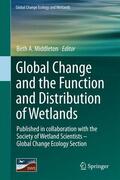 Middleton |  Global Change and the Function and Distribution of Wetlands | Buch |  Sack Fachmedien