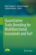 Sokolovic / Sokolovic / Radovic |  Quantitative Traits Breeding for Multifunctional Grasslands and Turf | Buch |  Sack Fachmedien