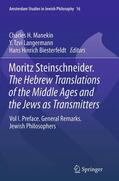 Manekin / Biesterfeldt / Langermann |  Moritz Steinschneider. The Hebrew Translations of the Middle Ages and the Jews as Transmitters | Buch |  Sack Fachmedien