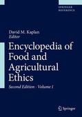 Kaplan |  Encyclopedia of Food and Agricultural Ethics | Buch |  Sack Fachmedien
