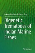 Bray / Madhavi |  Digenetic Trematodes of Indian Marine Fishes | Buch |  Sack Fachmedien