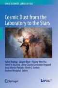 Rodrigo / Blum / Hsu |  Cosmic Dust from the Laboratory to the Stars | Buch |  Sack Fachmedien