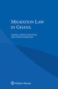 Obeng Manteaw / Hammond |  Migration Law in Ghana | Buch |  Sack Fachmedien