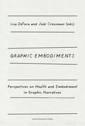 DeTora / Cressman |  Graphic Embodiments | Buch |  Sack Fachmedien