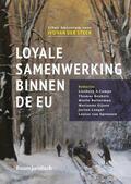 Beukers / Campo / Bulterman |  Loyale samenwerking binnen de EU | Buch |  Sack Fachmedien
