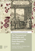 Leeuwen / Vrolijk |  The Thousand and One Nights and Orientalism in the Dutch Republic, 1700-1800 | Buch |  Sack Fachmedien