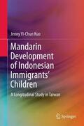 Kuo |  Mandarin Development of Indonesian Immigrants¿ Children | Buch |  Sack Fachmedien