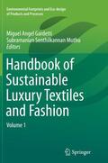 Muthu / Gardetti |  Handbook of Sustainable Luxury Textiles and Fashion | Buch |  Sack Fachmedien