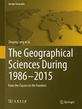 Leng / Lin / Gao |  The Geographical Sciences During 1986-2015 | Buch |  Sack Fachmedien