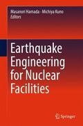 Kuno / Hamada |  Earthquake Engineering for Nuclear Facilities | Buch |  Sack Fachmedien