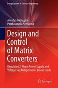 Dasgupta / Sensarma |  Design and Control of Matrix Converters | Buch |  Sack Fachmedien