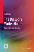 Jain |  The Diaspora Writes Home | Buch |  Sack Fachmedien
