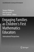 Phillipson / Sullivan / Gervasoni |  Engaging Families as Children's First Mathematics Educators | Buch |  Sack Fachmedien
