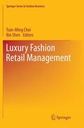 Shen / Choi |  Luxury Fashion Retail Management | Buch |  Sack Fachmedien