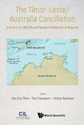 Phan / Beckman / Davenport |  Timor-leste/australia Conciliation, The: A Victory For Unclos And Peaceful Settlement Of Disputes | eBook | Sack Fachmedien