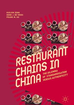 Zeng / Go / de Vries | Restaurant Chains in China | Buch | sack.de