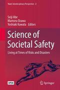 Abe / Kawata / Ozawa |  Science of Societal Safety | Buch |  Sack Fachmedien