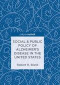 Blank |  Social & Public Policy of Alzheimer's Disease in the United States | Buch |  Sack Fachmedien