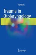 Das |  Trauma in Otolaryngology | Buch |  Sack Fachmedien