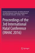Muhammad Hashim / Md Shariff / Bhari |  Proceedings of the 3rd International Halal Conference (INHAC 2016) | Buch |  Sack Fachmedien