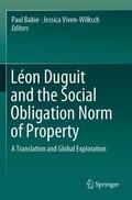 Viven-Wilksch / Babie |  Léon Duguit and the Social Obligation Norm of Property | Buch |  Sack Fachmedien