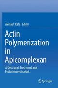 Kale |  Actin Polymerization in Apicomplexan | Buch |  Sack Fachmedien