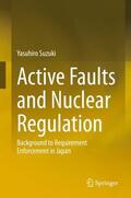 Suzuki |  Active Faults and Nuclear Regulation | Buch |  Sack Fachmedien