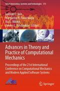 Jain / Reviznikov / Favorskaya |  Advances in Theory and Practice of Computational Mechanics | Buch |  Sack Fachmedien
