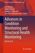 Gelman / (Edmund) Liew / Martin |  Advances in Condition Monitoring and Structural Health Monitoring | Buch |  Sack Fachmedien