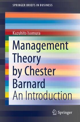 Isomura | Management Theory by Chester Barnard | Buch | sack.de