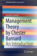 Isomura |  Management Theory by Chester Barnard | Buch |  Sack Fachmedien
