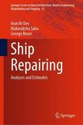 Dev / Bruce / Saha |  Ship Repairing | Buch |  Sack Fachmedien