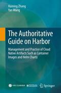 Wang / Zhang |  The Authoritative Guide on Harbor | Buch |  Sack Fachmedien