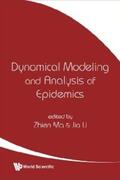 Ma / Li |  Dynamical Modeling And Analysis Of Epidemics | eBook | Sack Fachmedien