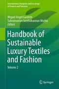 Gardetti / Muthu |  Handbook of Sustainable Luxury Textiles and Fashion 02 | Buch |  Sack Fachmedien