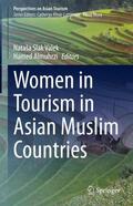 Almuhrzi / Slak Valek |  Women in Tourism in Asian Muslim Countries | Buch |  Sack Fachmedien