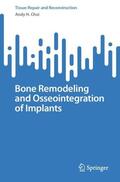 Choi |  Bone Remodeling and Osseointegration of Implants | Buch |  Sack Fachmedien