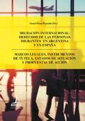 Castaño Reyero / Hernández / Niella |  Migración internacional: derechos de las personas migrantes en Argentina y en España | eBook | Sack Fachmedien